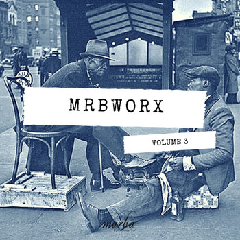 Various Artists - MRBWORX VOL 3