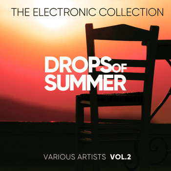 Various Artists - Drops Of Summer (The Electronic Collection), Vol. 2