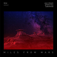 TKNO - Miles From Mars 17
