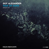 Guy Alexander - War Of Mind