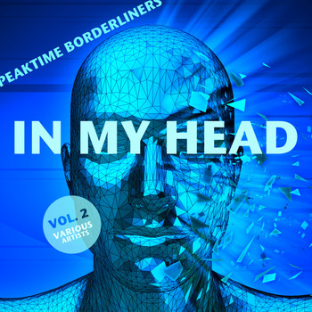 Various Artists - In My Head (Peaktime Borderliners), Vol. 2