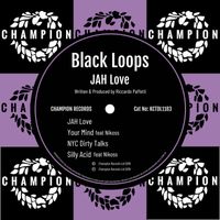 Black Loops - JAH Love