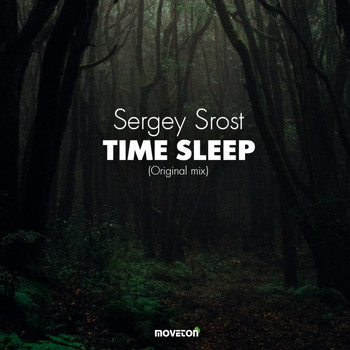 Sergey Srost - Time Sleep