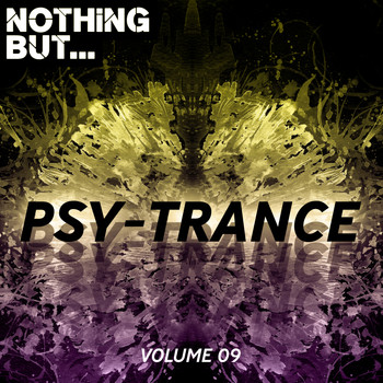 Various Artists - Nothing But... Psy Trance, Vol. 09