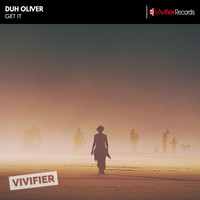 Duh Oliver - Get It