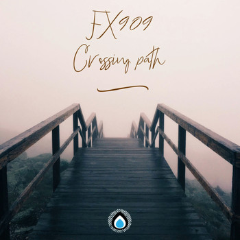 FX909 - Crossing Path Ep