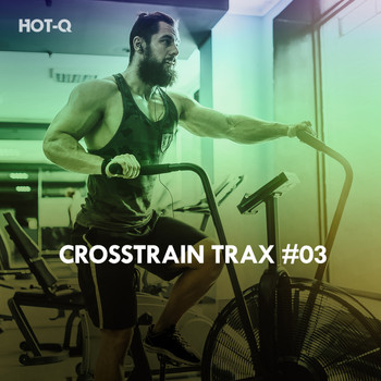 HOTQ - Crosstrain Trax, Vol. 03