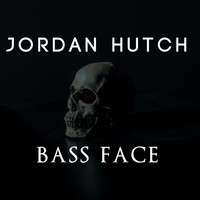 jordan hutch / - Bass Face