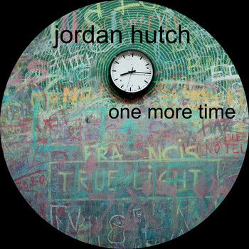 jordan hutch / - One More Time