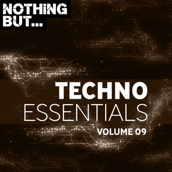 Various Artists - Nothing But... Techno Essentials, Vol. 09