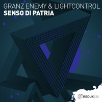 Granz Enemy & LightControl - Senso Di Patria