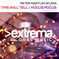 Peter Martijn Wijnia - Time Will Tell / Hocus Pocus