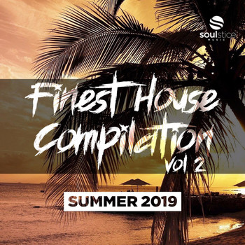 Various Artists - Finest House Compilation, Vol. 2 (Summer 2019)