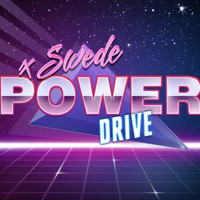 xSwede / - Power Drive