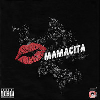 LITE - Mamacita (Explicit)