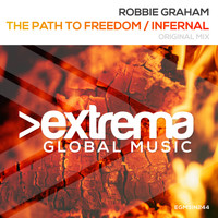 Robbie Graham - The Path To Freedom / Infernal