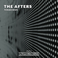 Tenacious - The Afters