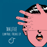 Dalfie - Control Freak EP