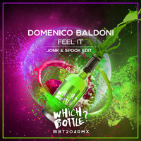 Domenico Baldoni - Feel It (Jonk & Spook Edit)