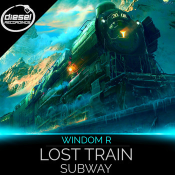 Windom R - Lost Train / Subway