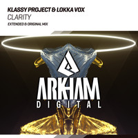 Klassy Project & Lokka Vox - Clarity