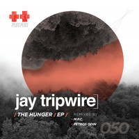 Jay Tripwire - The Hunger EP