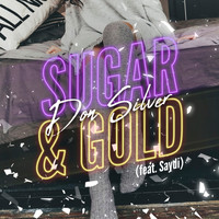 Don Silver - Sugar and Gold