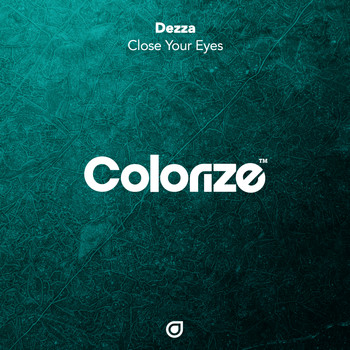 Dezza - Close Your Eyes