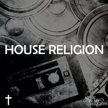 Various Artists - House Religion