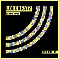 Loudbeatz - Made Man