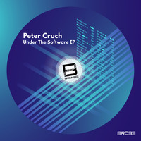 Peter Cruch - Under The Software EP