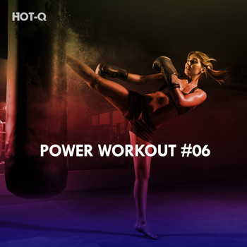 HOTQ - Power Workout, Vol. 06