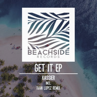 Kassier - Get It EP