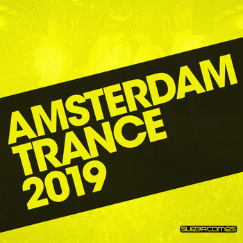 Various Artists - Amsterdam Trance 2019