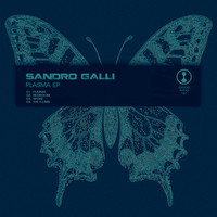 Sandro Galli - Plasma EP
