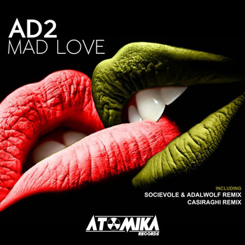 Ad2 - Mad Love