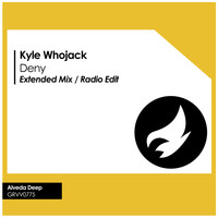 Kyle Whojack - Deny