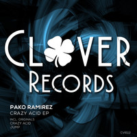 Pako Ramirez - Crazy Acid EP