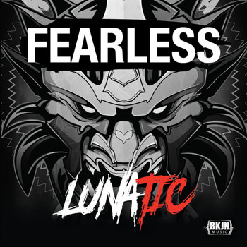 Lunatic - Fearless (2018) (Explicit)