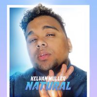 Kelyan Muller - Natural