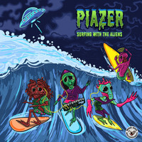 Piazer - Surfing With The Aliens
