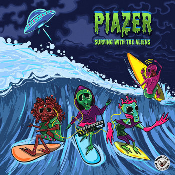 Piazer - Surfing With The Aliens