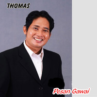 Thomas - Pesan Gawai