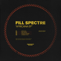 Fill Spectre - Africana: EP