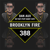 Dan Aux - Do That (Explicit)