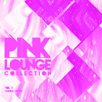 Various Artists - Pink Lounge Collection, Vol. 2