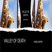 James Clayton - valley of Death