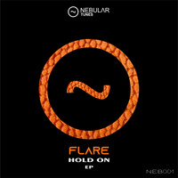 Flare - Hold On Ep