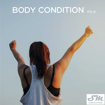 Various Artists - Body Condition, Vol. 9