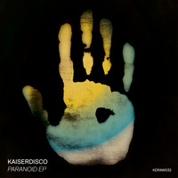 Kaiserdisco - Paranoid